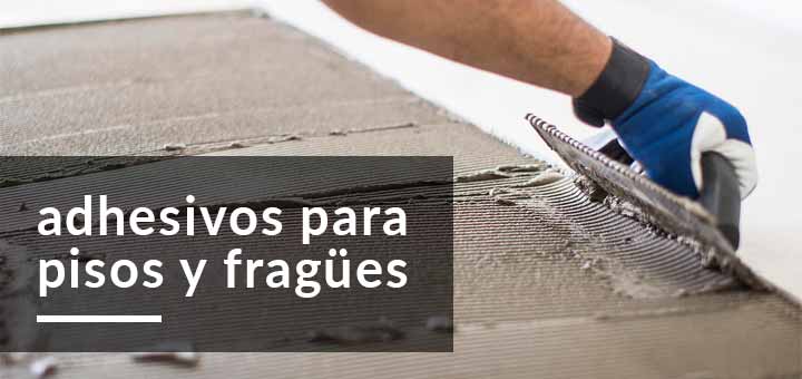 Fragüe y adhesivos